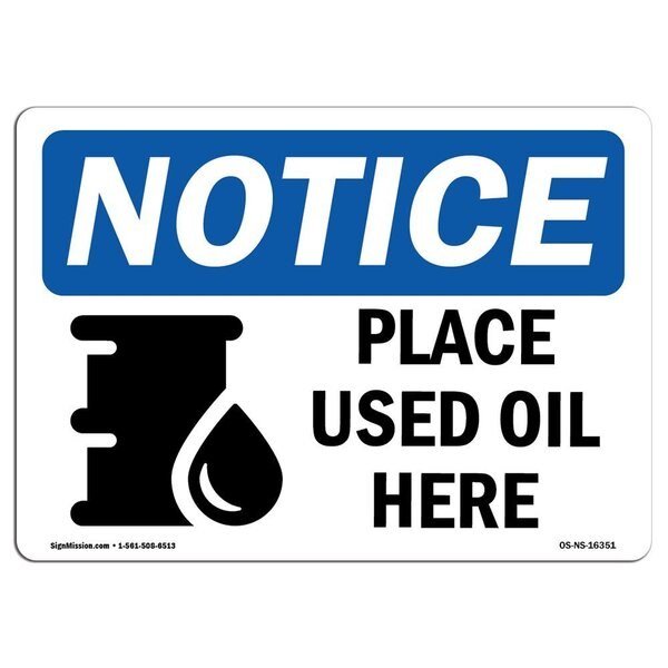 Safety Sign, OSHA Notice, 18